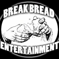 Break Bread Entertainment