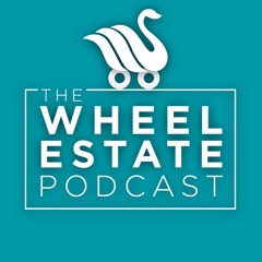 The Wheel Estate Podcast