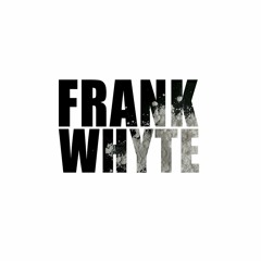 FRANK WHYTE