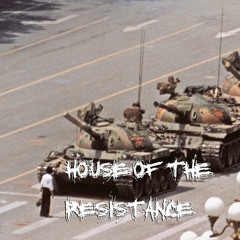 House Of The Resistance