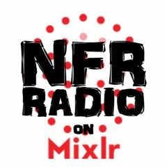 NFR Radio & Podcast