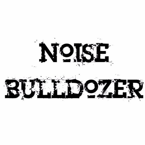 Noise Bulldozer’s avatar
