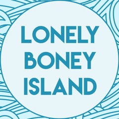Lonely Boney Island
