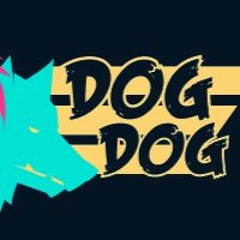 Dog Dog