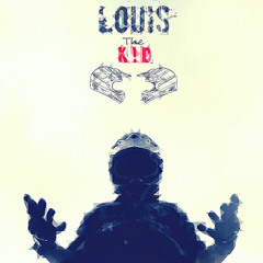 Louis The K!d