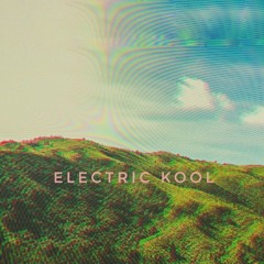 ELECTRIC KOOL