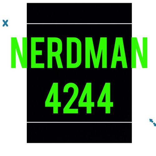 Nerdman 4244’s avatar