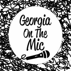 Georgia on the Mic