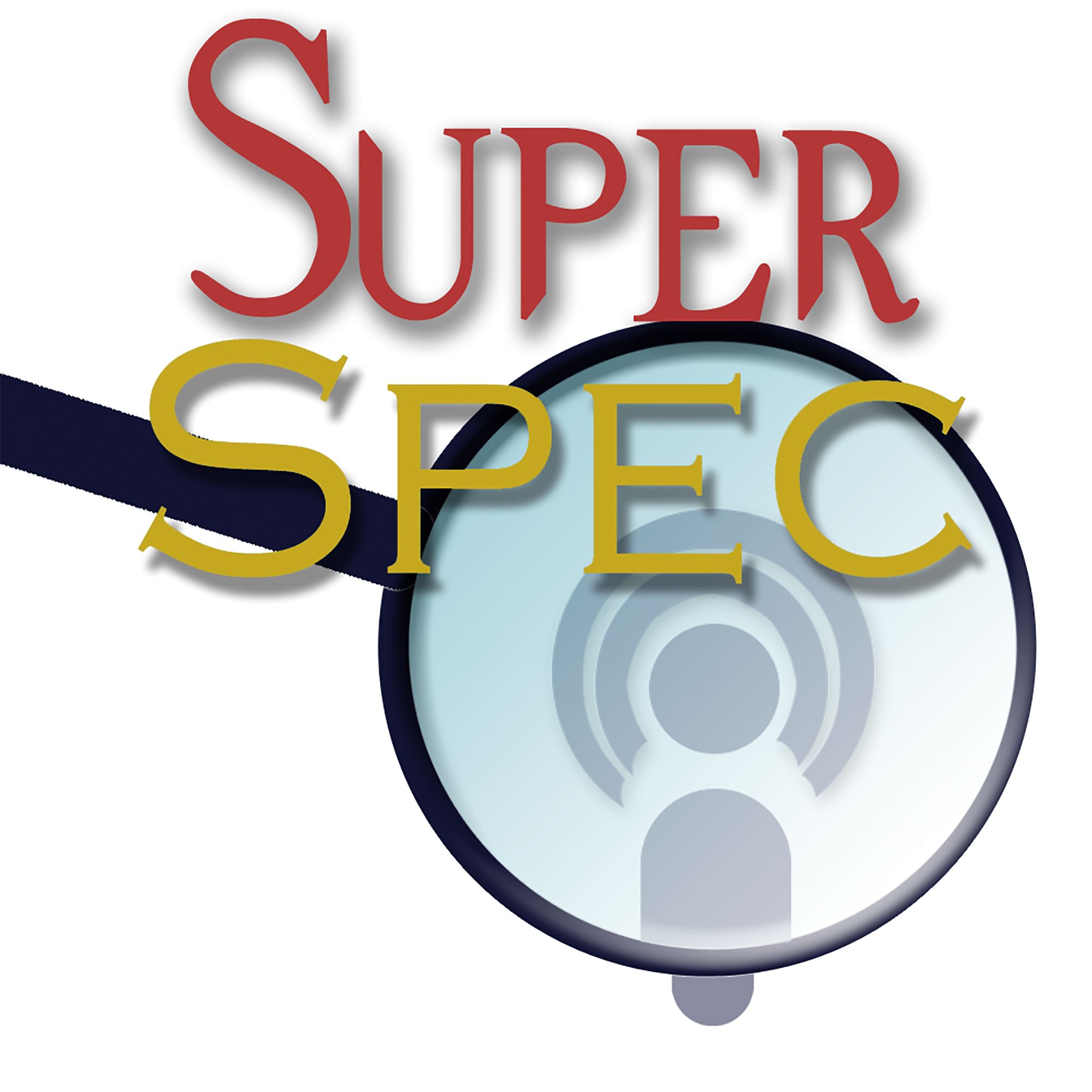 Super Spec Podcast
