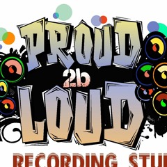 Proud 2b Loud Recording Studio