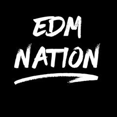 EDM Nation - Promotional Label