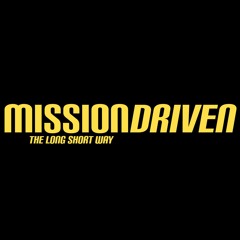 Mission Driven: TheLongShortWay