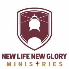 New Life New Glory