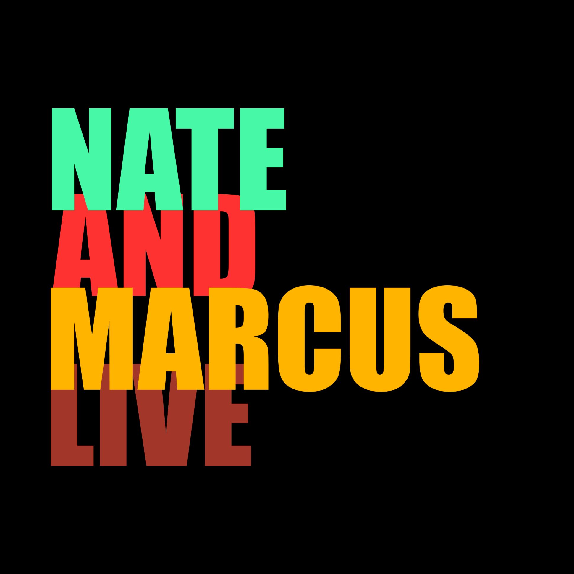 309: Nate and Marcus Live Again! (with Trevor Reeves)