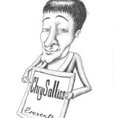 ChrySalliss Presents