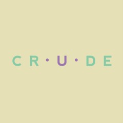 CRUDE