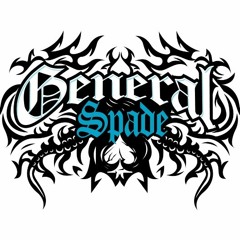 General Spade Repost