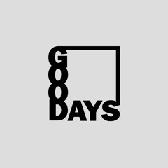 GOODDAYS