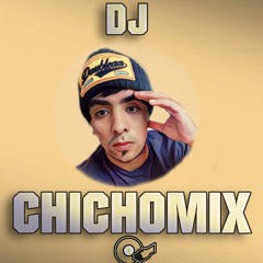 Dj Chicho Mix