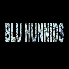 Blu Hunnids - Type Beats