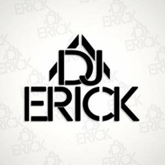 Ðj Erick - Remix - 2015