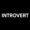 INTROVERT