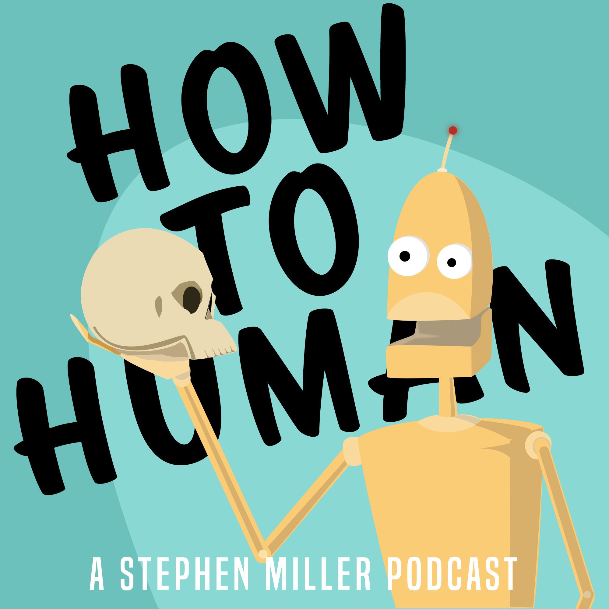 How To Human Podcast