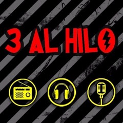 3 al Hilo - Programa de Radio