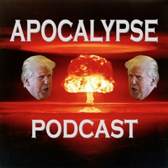 Apocalypse Podcast