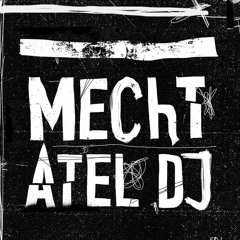 Mechtatel DJ