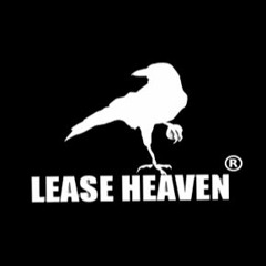 LEASE HEAVEN