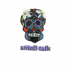 Small Talk