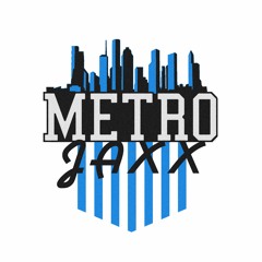 MetroJaxx