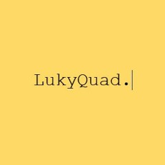LukyQuad