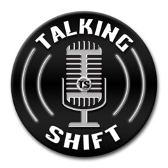 Talking Shift