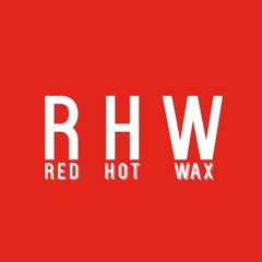 Red Hot Wax
