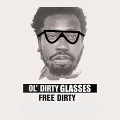 Old Dirty Glasses