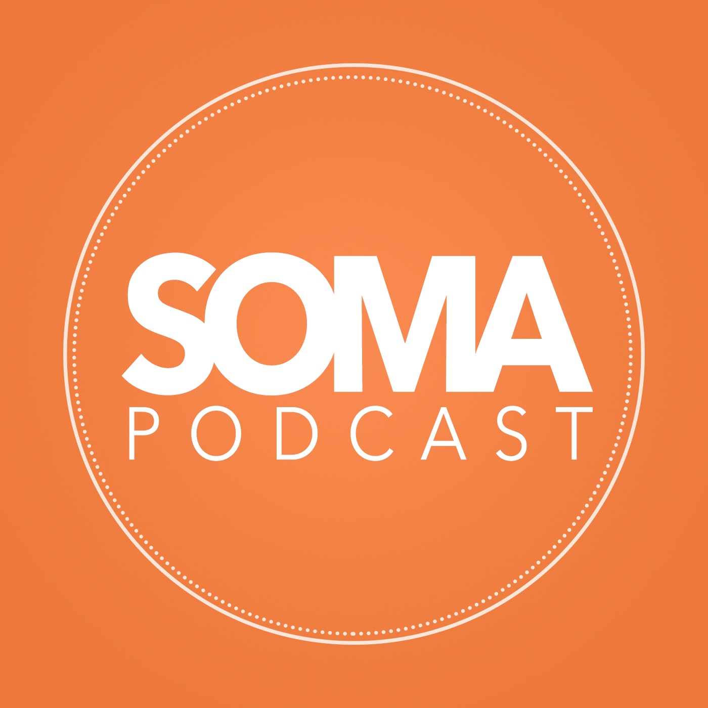 Soma Podcast