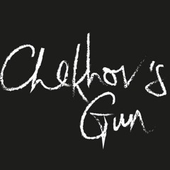 Chekhov's Gun