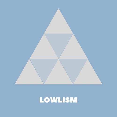 Lowlism’s avatar