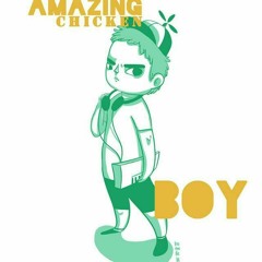 The Amazing Chicken Boy