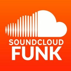 S0UNDCLOUD FUNK