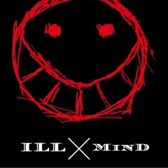 ill MinD