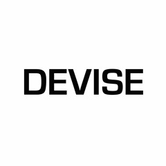 DEVISE