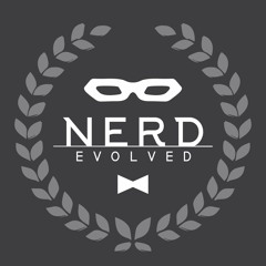 Nerd Evolved