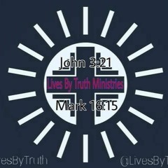 Lives By Truth Ministries