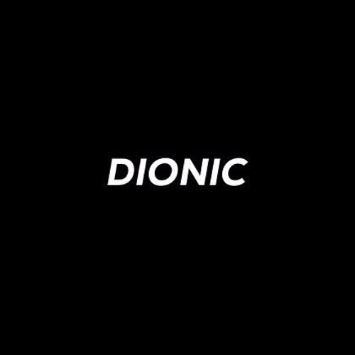 Stream DIONIC music | Listen to songs, albums, playlists for free on ...