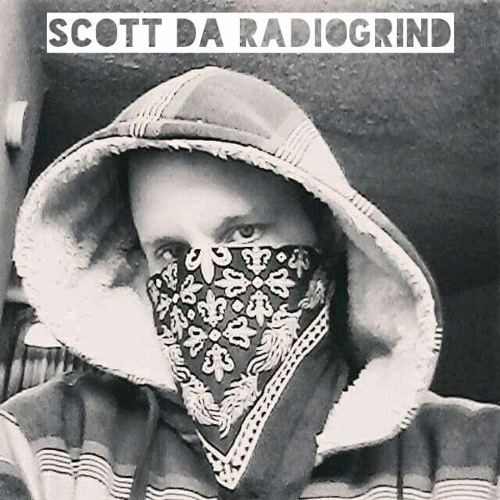 Scott Da RadioGrind’s avatar