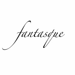 Fantasque