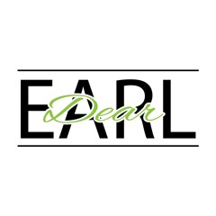 Dear Earl